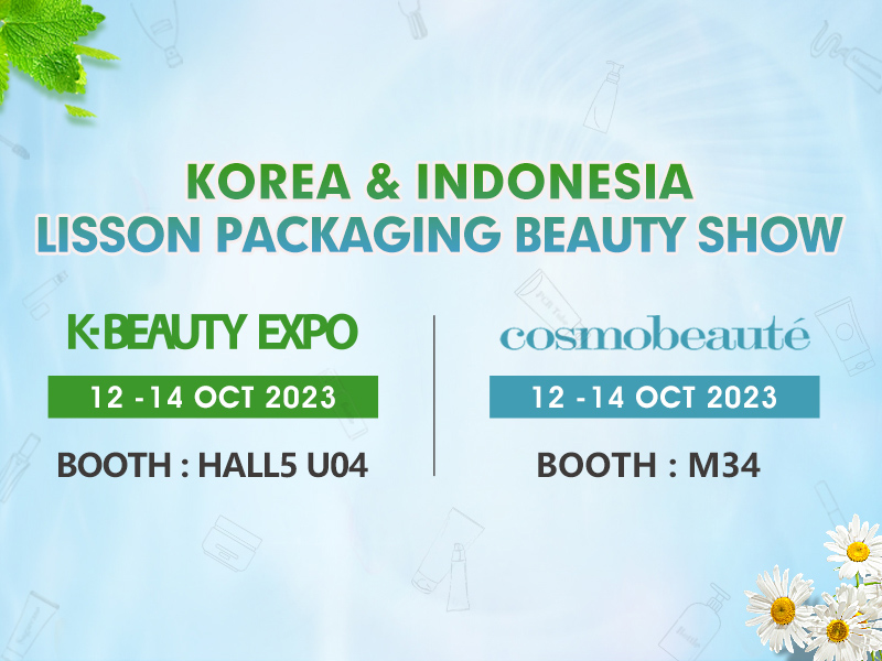 Lisson Packaging dévoile des tubes cosmétiques innovants et respectueux de l'environnement à K-BEAUTY EXPO Korea 2023 et Cosmobeaute Indonesia 2023