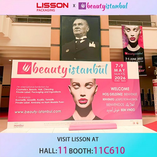 Découvrez LISSON PACKAGING à BeautyIstanbul 2026 | Du 7 au 9 mai à Istanbul, en Turquie